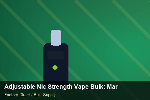 Adjustable Nic Strength Vape Bulk — Adjustable Nic Strength Vape Bulk: Market Comparison — Order Automation photo 1
