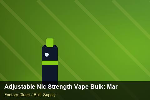 Adjustable Nic Strength Vape Bulk — Adjustable Nic Strength Vape Bulk: Market Comparison — Order Automation photo 2