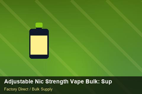 Adjustable Nic Strength Vape Bulk — Adjustable Nic Strength Vape Bulk: Supplier Vetting — Order Automation photo 2