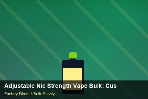 Adjustable Nic Strength Vape Bulk — Adjustable Nic Strength Vape Bulk: Customs Documentation — Returns Portal photo 2