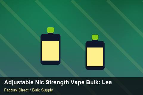 Adjustable Nic Strength Vape Bulk — Adjustable Nic Strength Vape Bulk: Lead Time & MOQ — Returns Portal photo 1