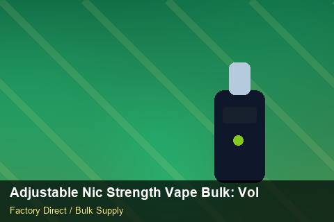 Adjustable Nic Strength Vape Bulk — Adjustable Nic Strength Vape Bulk: Volume Pricing Tiers — Returns Portal photo 1