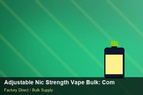 Adjustable Nic Strength Vape Bulk — Adjustable Nic Strength Vape Bulk: Compliance Standards — Returns Portal photo 2