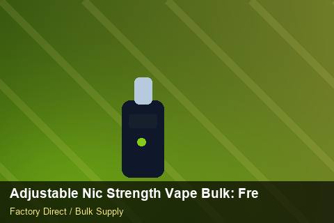 Adjustable Nic Strength Vape Bulk — Adjustable Nic Strength Vape Bulk: Freight Insurance — Returns Portal photo 2