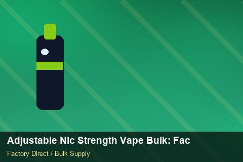 Adjustable Nic Strength Vape Bulk — Adjustable Nic Strength Vape Bulk: Factory Audit Report — Customer Support photo 2