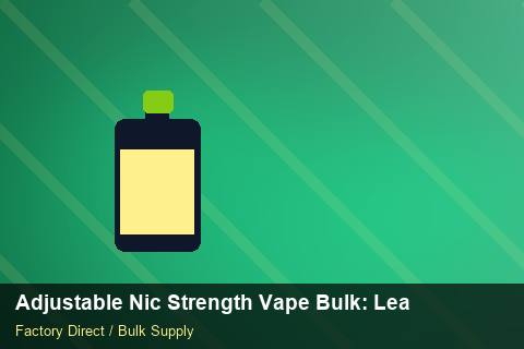 Adjustable Nic Strength Vape Bulk — Adjustable Nic Strength Vape Bulk: Lead Time & MOQ — Technical Training photo 1