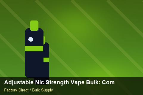 Adjustable Nic Strength Vape Bulk — Adjustable Nic Strength Vape Bulk: Compliance Standards — Technical Training photo 1
