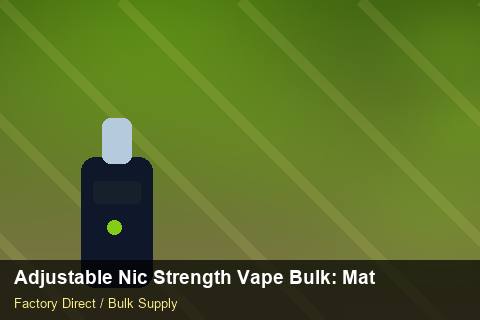 Adjustable Nic Strength Vape Bulk — Adjustable Nic Strength Vape Bulk: Material & Ingredients — Technical Training photo 2