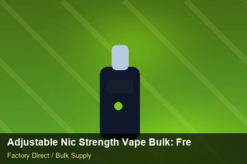 Adjustable Nic Strength Vape Bulk — Adjustable Nic Strength Vape Bulk: Freight Insurance — Technical Training photo 2