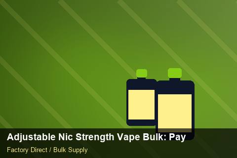 Adjustable Nic Strength Vape Bulk — Adjustable Nic Strength Vape Bulk: Payment Terms — Staff Onboarding photo 1