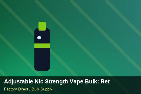 Adjustable Nic Strength Vape Bulk — Adjustable Nic Strength Vape Bulk: Returns & Warranty — Staff Onboarding photo 1
