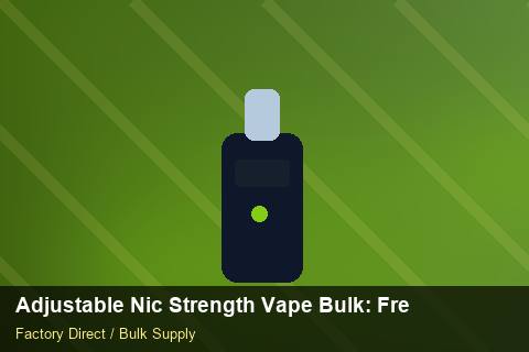 Adjustable Nic Strength Vape Bulk — Adjustable Nic Strength Vape Bulk: Freight Insurance — Staff Onboarding photo 2