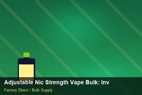 Adjustable Nic Strength Vape Bulk — Adjustable Nic Strength Vape Bulk: Inventory Management — Merchandising Kits photo 2