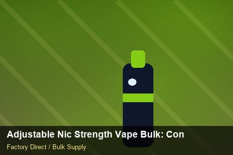 Adjustable Nic Strength Vape Bulk — Adjustable Nic Strength Vape Bulk: Contract Essentials — Merchandising Kits photo 1