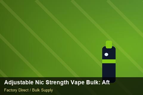 Adjustable Nic Strength Vape Bulk — Adjustable Nic Strength Vape Bulk: After-Sales Support — POS Materials photo 1