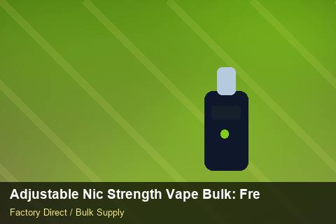 Adjustable Nic Strength Vape Bulk — Adjustable Nic Strength Vape Bulk: Freight Insurance — POS Materials photo 2
