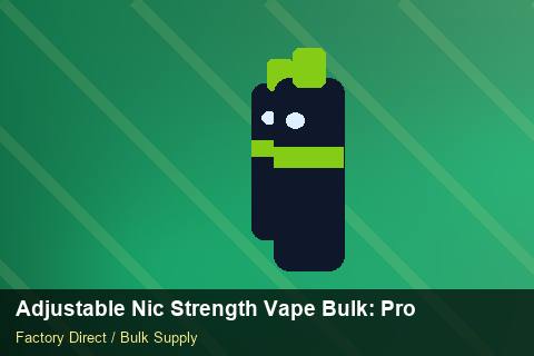 Adjustable Nic Strength Vape Bulk — Adjustable Nic Strength Vape Bulk: Procurement Strategy — Trade Show Planning photo 2