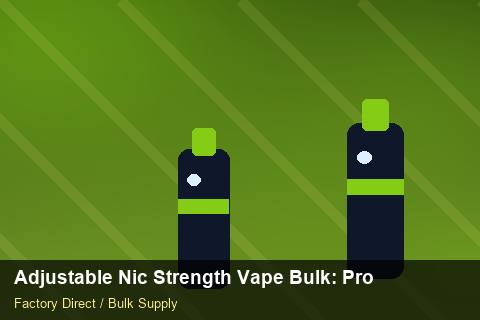 Adjustable Nic Strength Vape Bulk — Adjustable Nic Strength Vape Bulk: Production Capacity — Trade Show Planning photo 2