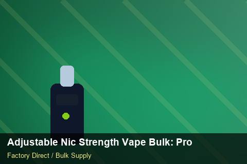 Adjustable Nic Strength Vape Bulk — Adjustable Nic Strength Vape Bulk: Procurement Checklist — Trade Show Planning photo 2