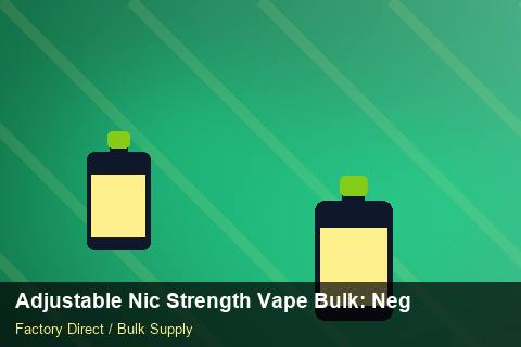 Adjustable Nic Strength Vape Bulk — Adjustable Nic Strength Vape Bulk: Negotiation Tips — Buyer Meetings photo 2