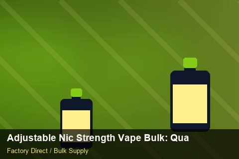 Adjustable Nic Strength Vape Bulk — Adjustable Nic Strength Vape Bulk: Quality Control Process — Buyer Meetings photo 2