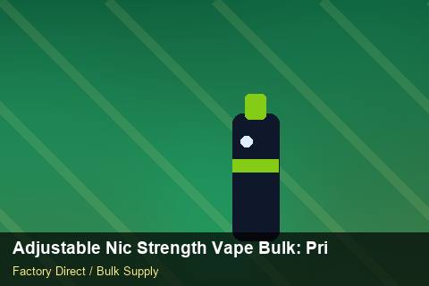 Adjustable Nic Strength Vape Bulk — Adjustable Nic Strength Vape Bulk: Private Label Options — Factory Visit photo 1