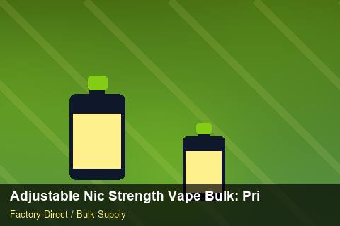 Adjustable Nic Strength Vape Bulk — Adjustable Nic Strength Vape Bulk: Private Label Options — Factory Visit photo 2