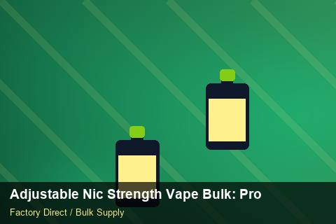 Adjustable Nic Strength Vape Bulk — Adjustable Nic Strength Vape Bulk: Production Capacity — Factory Visit photo 1