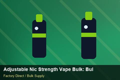 Adjustable Nic Strength Vape Bulk — Adjustable Nic Strength Vape Bulk: Bulk Supplier Guide — for German Importers photo 1
