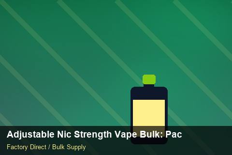Adjustable Nic Strength Vape Bulk — Adjustable Nic Strength Vape Bulk: Packaging Standards — for German Importers photo 1