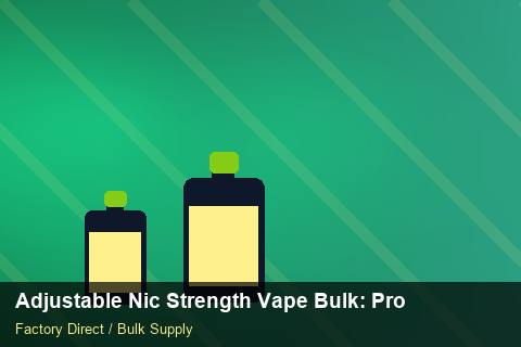 Adjustable Nic Strength Vape Bulk — Adjustable Nic Strength Vape Bulk: Production Capacity — for German Importers photo 1