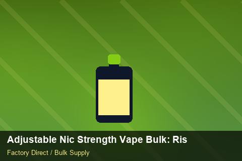 Adjustable Nic Strength Vape Bulk — Adjustable Nic Strength Vape Bulk: Risk Management — for German Importers photo 2