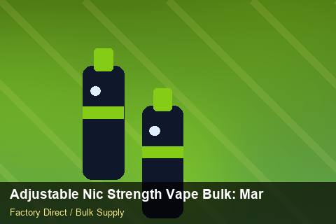 Adjustable Nic Strength Vape Bulk — Adjustable Nic Strength Vape Bulk: Market Comparison — for German Importers photo 2