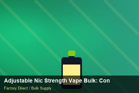 Adjustable Nic Strength Vape Bulk — Adjustable Nic Strength Vape Bulk: Contract Essentials — for German Importers photo 2