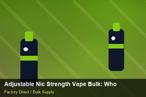 Adjustable Nic Strength Vape Bulk — Adjustable Nic Strength Vape Bulk: Wholesale Price — for UK Retailers photo 1