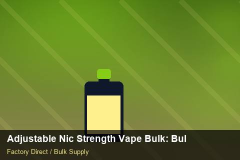 Adjustable Nic Strength Vape Bulk — Adjustable Nic Strength Vape Bulk: Bulk Supplier Guide — for UK Retailers photo 2
