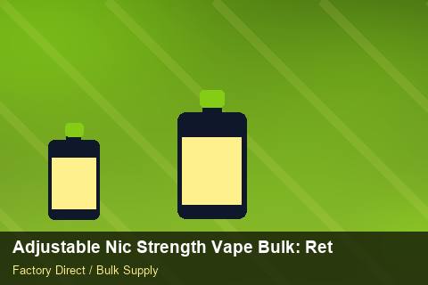 Adjustable Nic Strength Vape Bulk — Adjustable Nic Strength Vape Bulk: Returns & Warranty — for UK Retailers photo 2