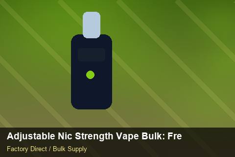 Adjustable Nic Strength Vape Bulk — Adjustable Nic Strength Vape Bulk: Freight Insurance — for UK Retailers photo 2