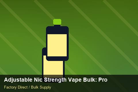 Adjustable Nic Strength Vape Bulk — Adjustable Nic Strength Vape Bulk: Procurement Strategy — for US Distributors photo 1