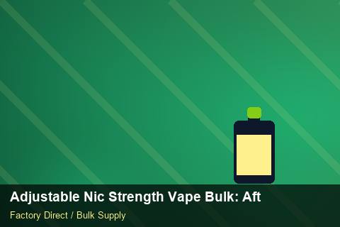 Adjustable Nic Strength Vape Bulk — Adjustable Nic Strength Vape Bulk: After-Sales Support — for US Distributors photo 2