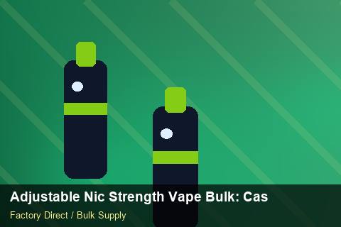 Adjustable Nic Strength Vape Bulk — Adjustable Nic Strength Vape Bulk: Case Studies — for US Distributors photo 1