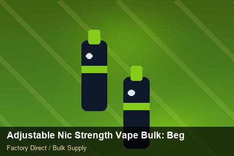 Adjustable Nic Strength Vape Bulk — Adjustable Nic Strength Vape Bulk: Beginner's Guide — for US Distributors photo 1