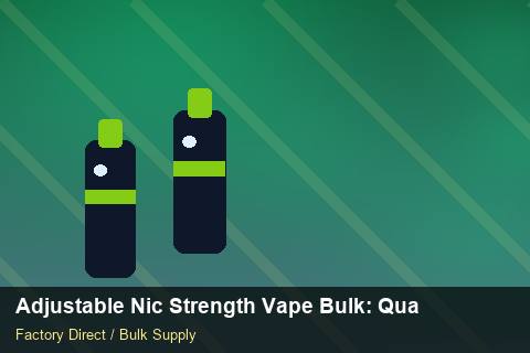 Adjustable Nic Strength Vape Bulk — Adjustable Nic Strength Vape Bulk: Quality Control Process — for EU Chains photo 1