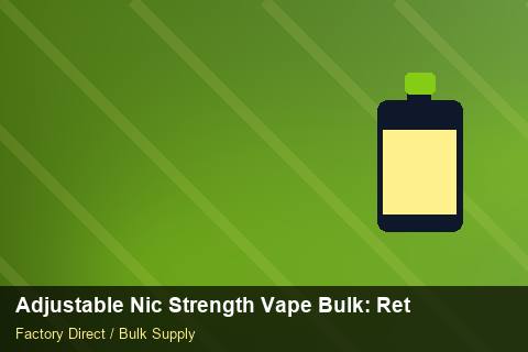 Adjustable Nic Strength Vape Bulk — Adjustable Nic Strength Vape Bulk: Returns & Warranty — for EU Chains photo 2