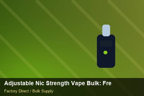 Adjustable Nic Strength Vape Bulk — Adjustable Nic Strength Vape Bulk: Freight Insurance — for EU Chains photo 2