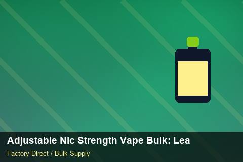 Adjustable Nic Strength Vape Bulk — Adjustable Nic Strength Vape Bulk: Lead Time & MOQ — MOQ Explained photo 1