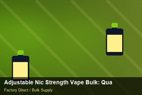 Adjustable Nic Strength Vape Bulk — Adjustable Nic Strength Vape Bulk: Quality Control Process — MOQ Explained photo 2