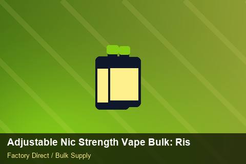 Adjustable Nic Strength Vape Bulk — Adjustable Nic Strength Vape Bulk: Risk Management — MOQ Explained photo 2