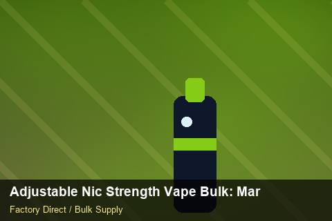 Adjustable Nic Strength Vape Bulk — Adjustable Nic Strength Vape Bulk: Market Comparison — MOQ Explained photo 2
