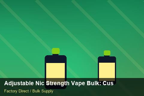 Adjustable Nic Strength Vape Bulk — Adjustable Nic Strength Vape Bulk: Customs Documentation — Cost Breakdown photo 2